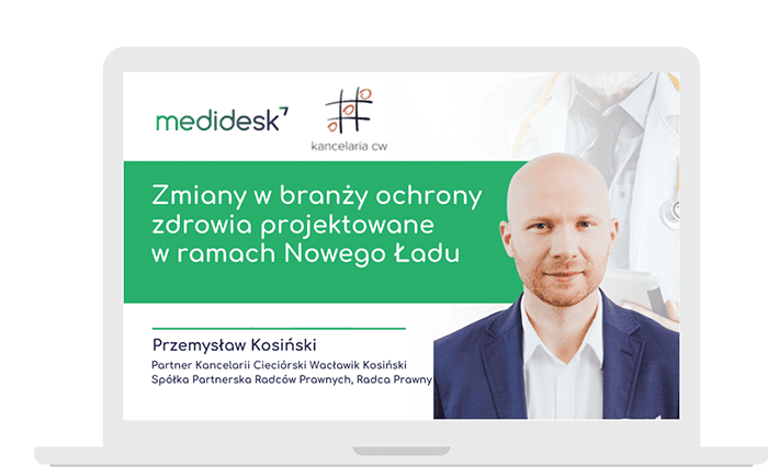 Webinar Zmiany w branzy medycznej w ramach nowego ladu